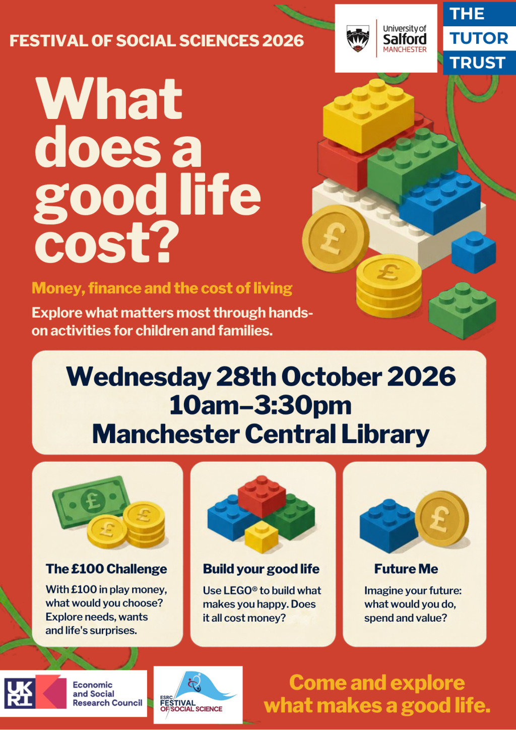 Festival of Social Sciences event 'What does a good life cost?' hosted by The University of Salford and Tutor Trust at Manchester Central Library on Wednesday 28th October 2026 between 10am-3:30pm