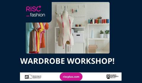 Picture of a dressmakers mannequin with the words 'Wardrobe Workshop!' along the bottom of the image and 'RISC fashion' at the top left hand side