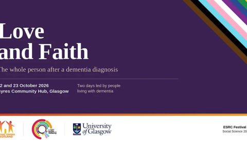 Love and Faith the whole person after a dementia diagnosis poster from the 22nd to 23rd October